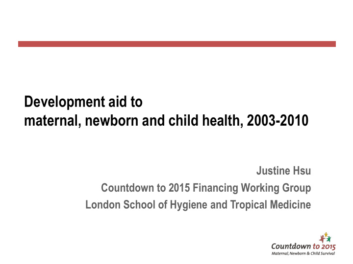 maternal newborn and child health 2003 2010