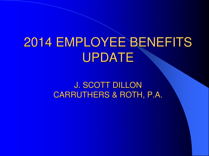 2014 employee benefits update