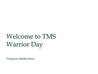 Warrior Day  Thompson Middle School  TMS Administration  Kelly  Shannon Rose  Taylar Posey  Dr.
