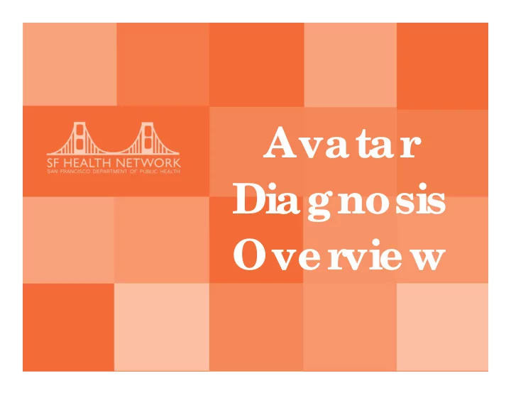 avatar diagnosis over view