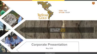 Corporate Presentation  May 2020  www.tristargold.com  www.tristargold.com  2  DISCLAIMER  Neither
