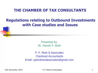 Overview  Overseas Direct investments under FEMA  Overseas Direct Investments under LRS