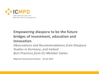 bridges of investment, education and  Innovation  Observations and Recommendations from Diaspora
