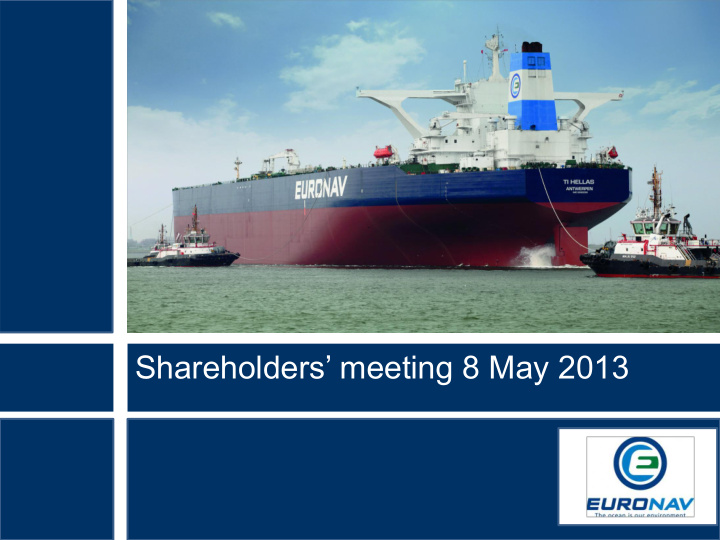 shareholders meeting 8 may 2013