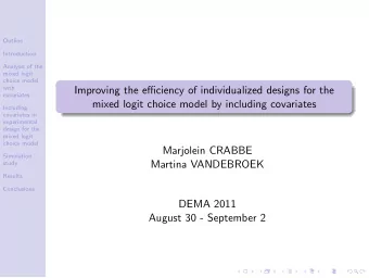 Improving the efficiency of individualized designs for the  covariates  mixed logit choice model by