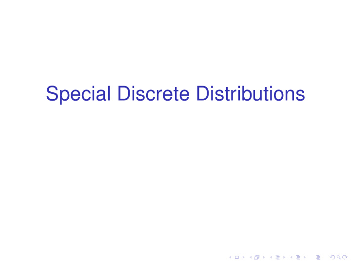 special discrete distributions bernoulli distribution