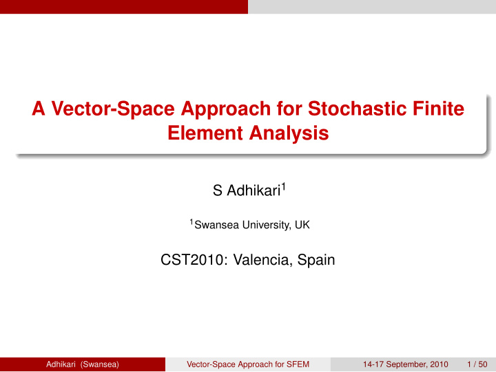 a vector space approach for stochastic finite element