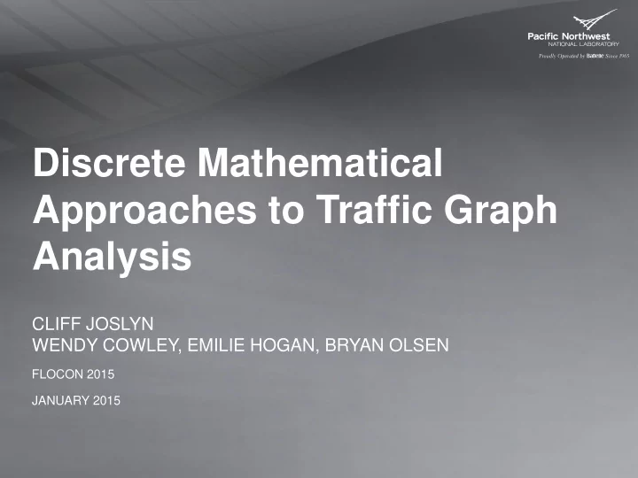 discrete mathematical approaches to traffic graph analysis