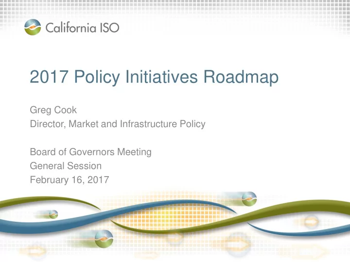 2017 policy initiatives roadmap