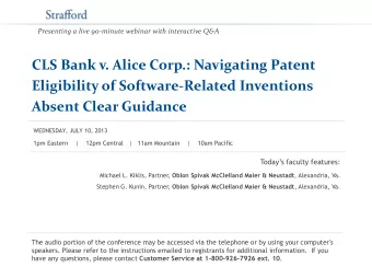CLS Bank v. Alice Corp.: Navigating Patent  Eligibility of Software-Related Inventions  Absent