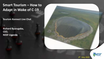 Smart Tourism  How to  Adapt in Wake of C-19  Tourism Konnect Live Chat  Richard Byarugaba,