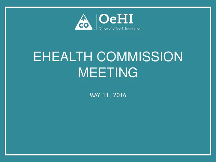 ehealth commission meeting