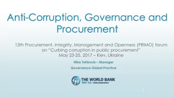 Anti-Corruption, Governance and  Procurement  13th Procurement, Integrity, Management and Openness