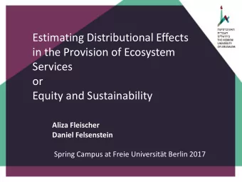 Estimating Distributional Effects  in the Provision of Ecosystem  Services  or  Equity and