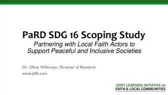 PaRD SDG 16 Scoping Study  Partnering with Local Faith Actors to  Support Peaceful and Inclusive