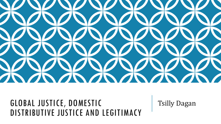 global justice domestic tsilly dagan distributive justice