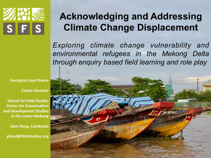 acknowledging and addressing climate change displacement