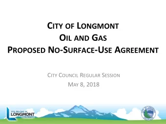 M ASTER C ONTRACT WITH TOP  Consolidated potential oil and gas development  on City properties