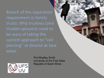 trusts: Why trustees (and  trustee-spouses) need to  be wary of taking the  current approach to