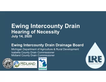 Ewing Intercounty Drain  Hearing of Necessity  July 14, 2020  Ewing Intercounty Drain Drainage