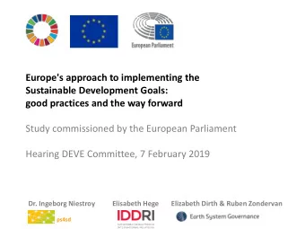 Europe's approach to implementing the  Sustainable Development Goals:  good practices and the way