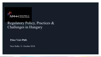Challenges in Hungary  Pter Vri PhD.  New Delhi, 11. October 2019.  2  &quot;Ig  Ignoranti,  ,