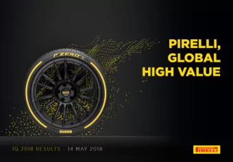 1Q 2018 RESULTS  PIRELLI, GLOBAL HIGH VALUE  14 May 2018  DISCLAIMER_ In General. This disclaimer