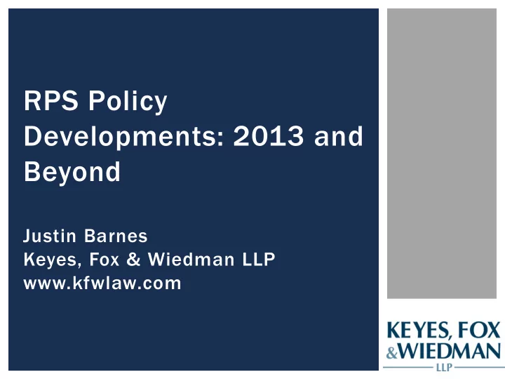justin barnes keyes fox wiedman llp kfwlaw com keyes fox