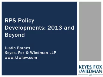 Justin Barnes  Keyes, Fox &amp; Wiedman LLP  www.kfwlaw.com  KEYES, FOX &amp; WIEDMAN LLP SERVICES