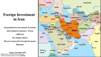 Foreign Investment  in Iran  Organization for Investment, Economic  and Technical Assistance  of