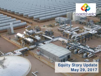 Equity Story Update  May 29, 2017  Summary  Carap wind plants acquisition successfully closed