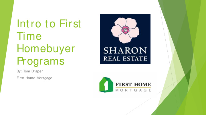 intro to first time homebuyer programs