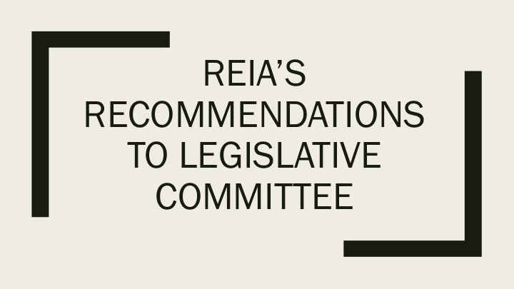 reia s recommendations to legislative committee history