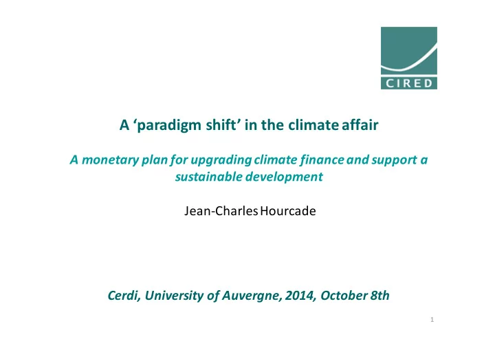 a paradigm shift in the climateaffair