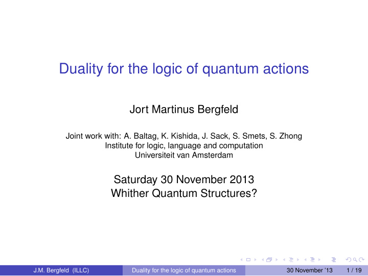 duality for the logic of quantum actions