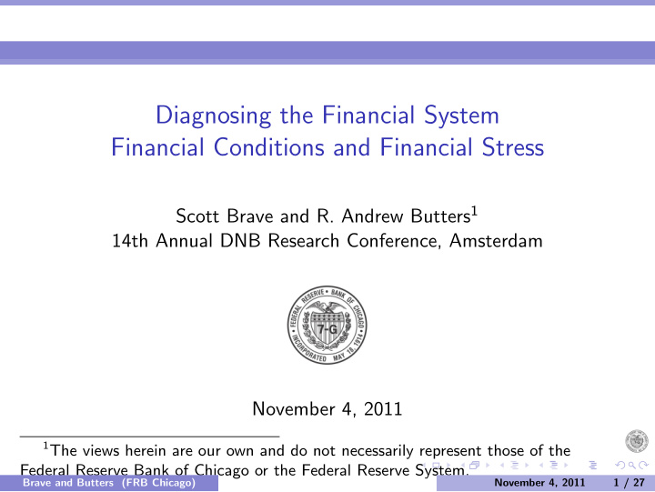 diagnosing the financial system financial conditions and