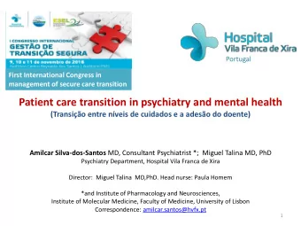 Patient care transition in psychiatry and mental health  (Transio entre nveis de cuidados e a