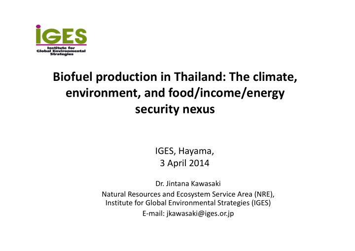 biofuel production in thailand the climate environment