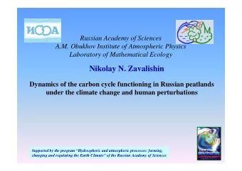 Nikolay N. Zavalishin  Dynamics of the carbon cycle functioning in Russian peatlands  under the