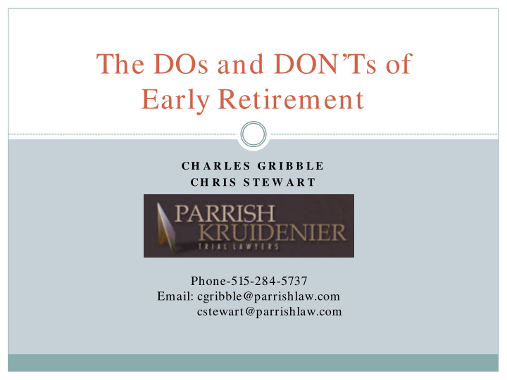 the dos and don ts of early retirement