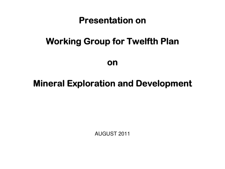 presentation on presentation on working group for twelfth
