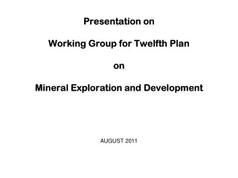 Presentation on  Presentation on  Working Group for Twelfth Plan  Working Group for Twelfth Plan