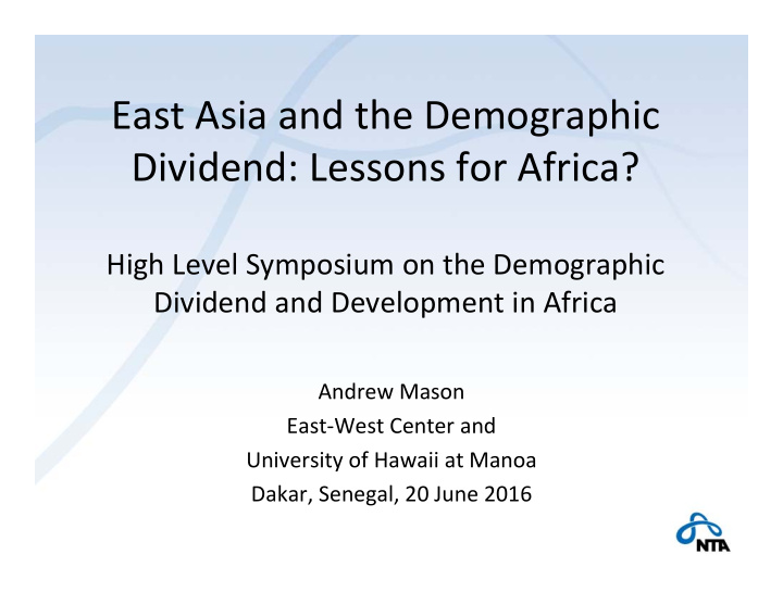 east asia and the demographic dividend lessons for africa