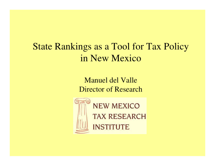 state rankings as a tool for tax policy in new mexico