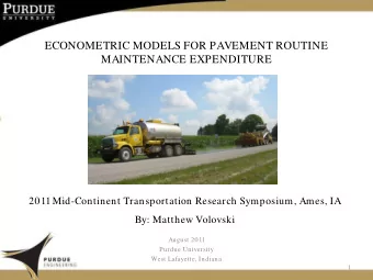 ECONOMETRIC MODELS FOR PAVEMENT ROUTINE  MAINTENANCE EXPENDITURE  2011 Mid-Continent Transportation