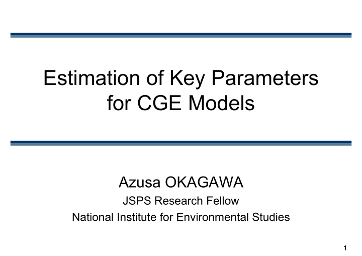 estimation of key parameters for cge models