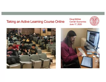 Taking an Active Learning Course Online  Cornell Economics  June 17, 2020  2  Applied Econometrics