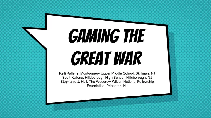 gaming the great war