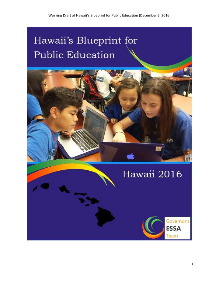 working draft of hawaii s blueprint for public education