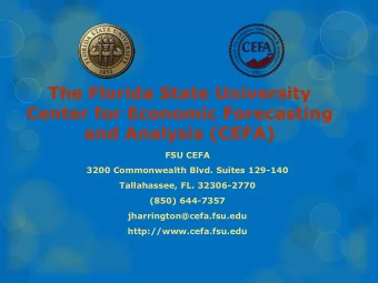 and Analysis (CEFA)  FSU CEFA  3200 Commonwealth Blvd. Suites 129-140  Tallahassee, FL. 32306-2770